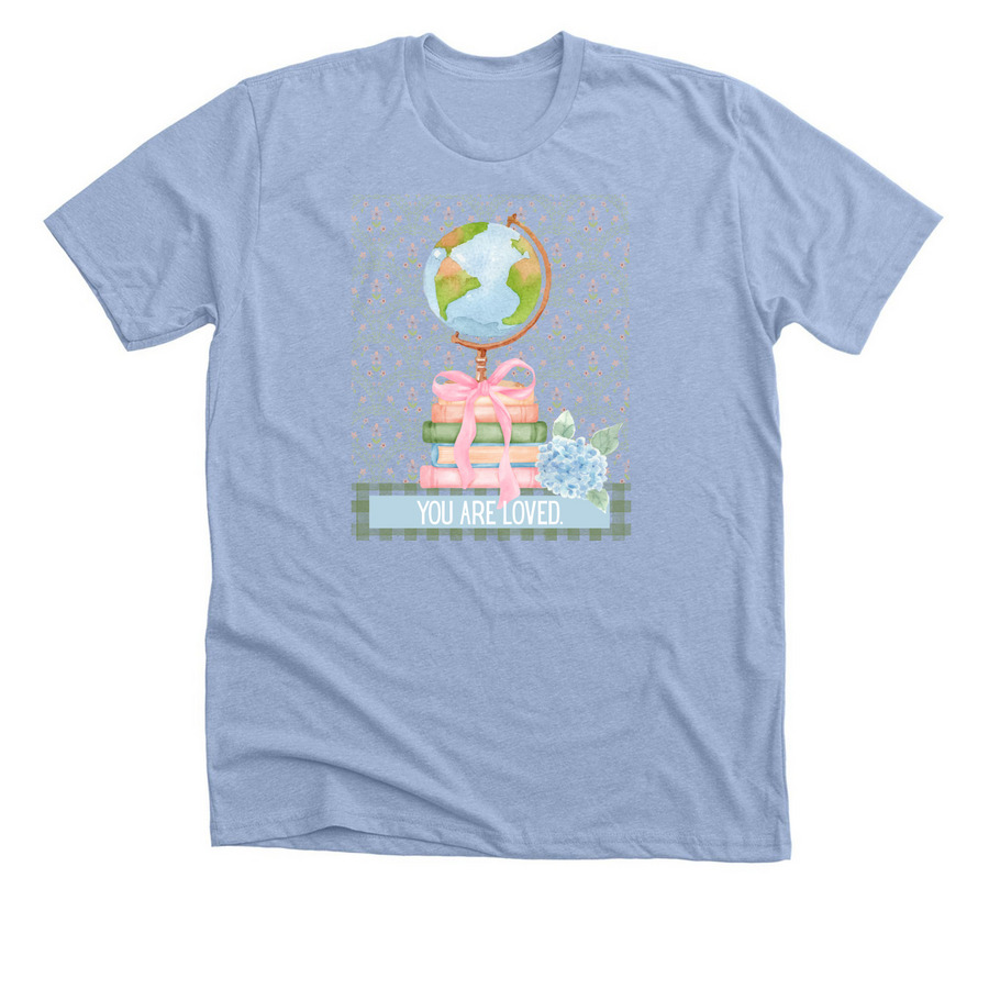 You are Loved, a Heather Baby Blue Premium Unisex Tee
