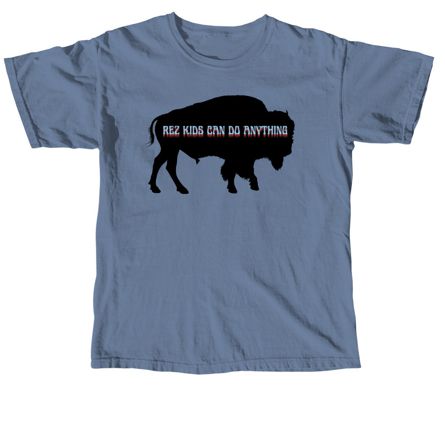 Rez kids can do anything, a Blue Jean Comfort Colors Unisex Tee