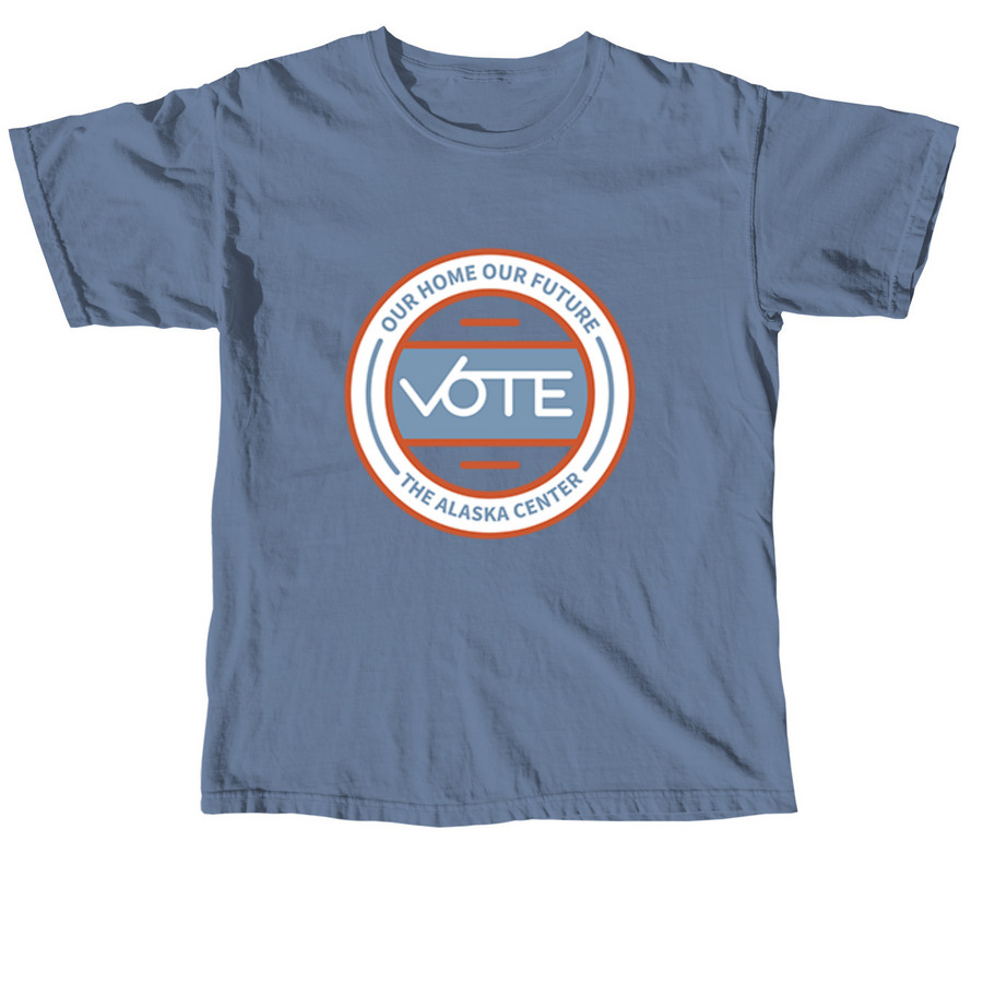 VOTE ALASKA!!!, a Blue Jean Comfort Colors Unisex Tee