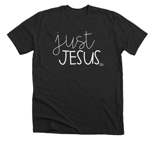 Just Jesus, a Dark Grey Heather Premium Unisex Tee