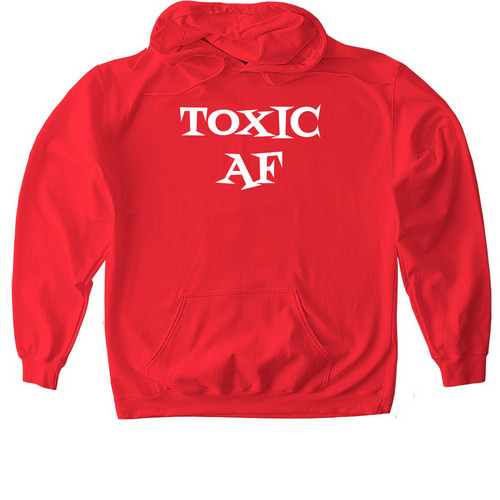 TOXIC AF, a Red Gildan Softstyle Pullover Hoodie