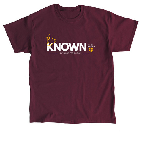 Be Known.&nbsp;, a Maroon Classic Unisex Tee