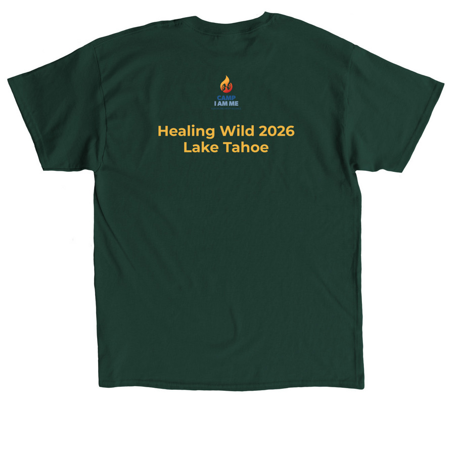 Healing Wild 2026 Lake Tahoe, a Forest Green Classic Unisex Tee (back-view)