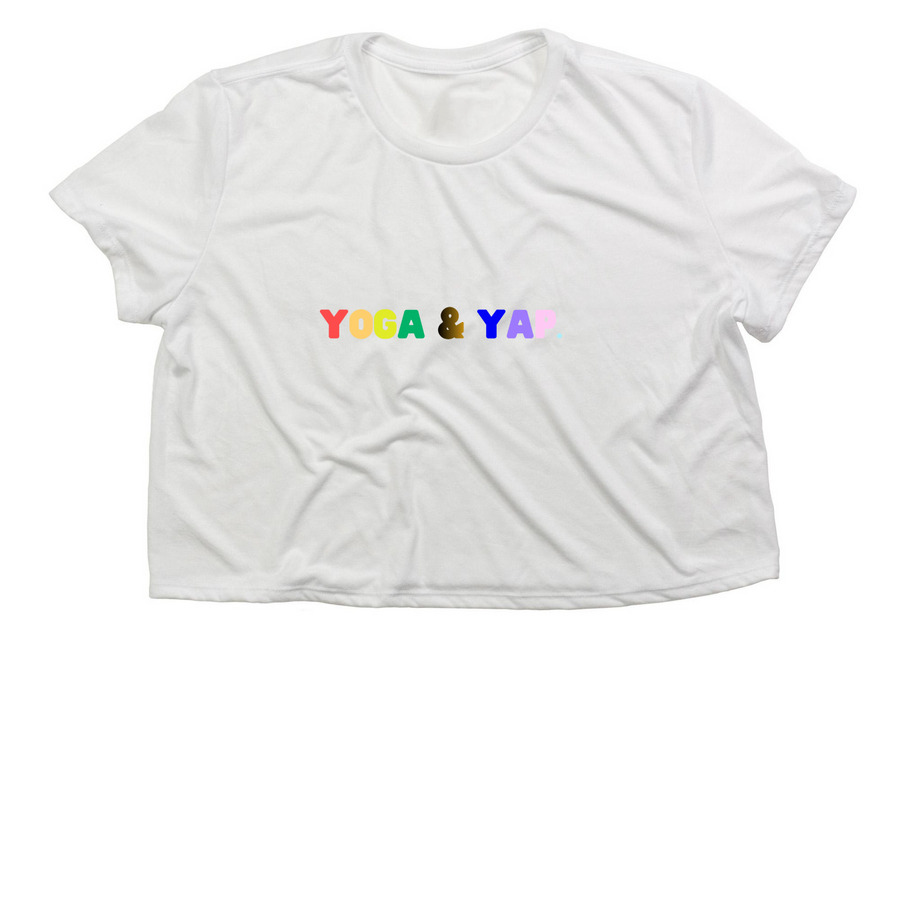 Yoga & Yap: Pride Edition, a White Women?s Flowy Cropped Tee