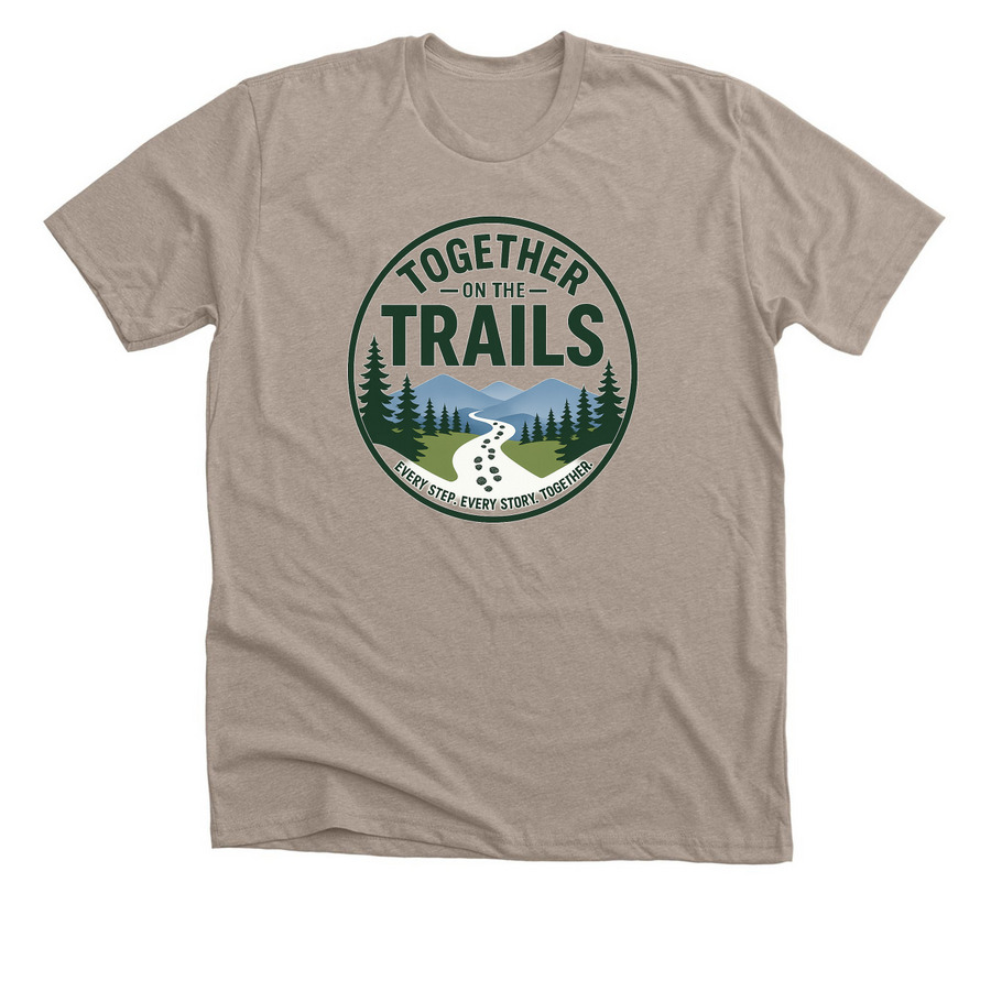 Together on the Trails, a Heather Stone Premium Unisex Tee