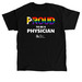 PROUD Series: Physician, a Black Classic Unisex Tee
