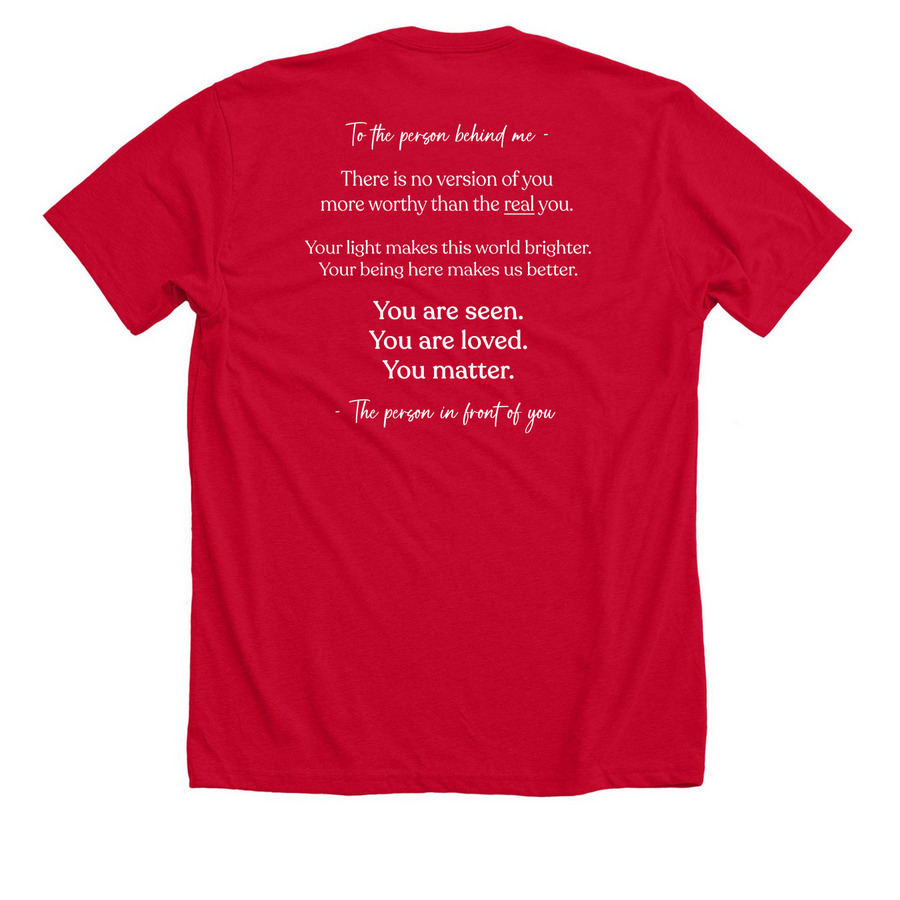 Free Hugs: You Are Seen, Loved & You Matter, a Solid Red Blend Premium Unisex Tee (back-view)