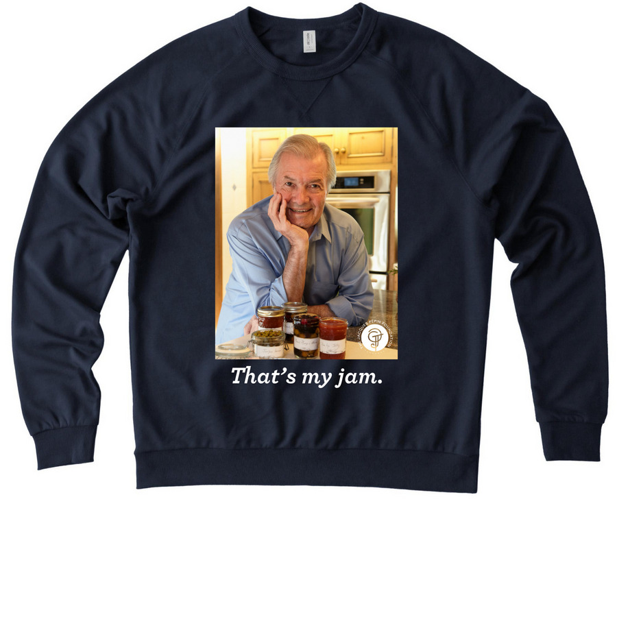 The Jacques P?pin Foundation: That's My Jam, a Night Sky Navy Allmade Organic French Terry Crewneck Sweatshirt