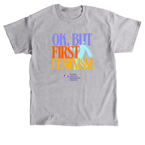 Feminism First, a Sport Grey Classic Unisex Tee