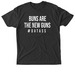 BUNS ARE THE NEW GUNS, a Vintage Black Triblend Unisex Tee