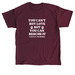 You Can't Buy Love But..., a Maroon Classic Unisex Tee