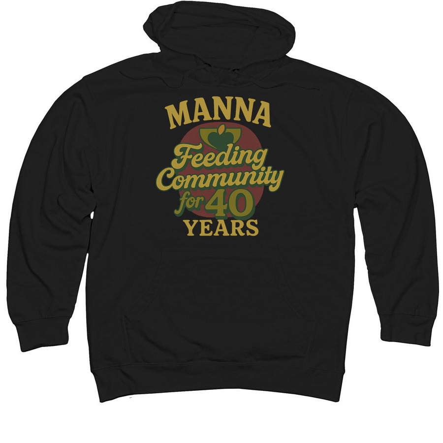 Feeding Community for 40 Years, a Black Midweight Pullover Hoodie