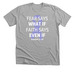 Daniel 3:18, a Athletic Heather Premium Unisex Tee