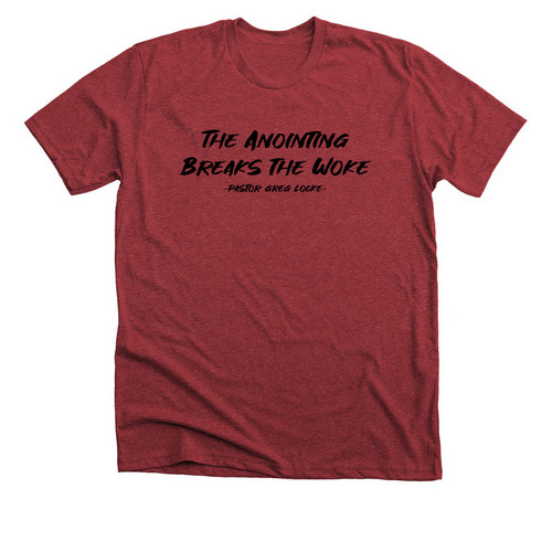The Anointing Breaks the Woke, a Heather Canvas Red Premium Unisex Tee