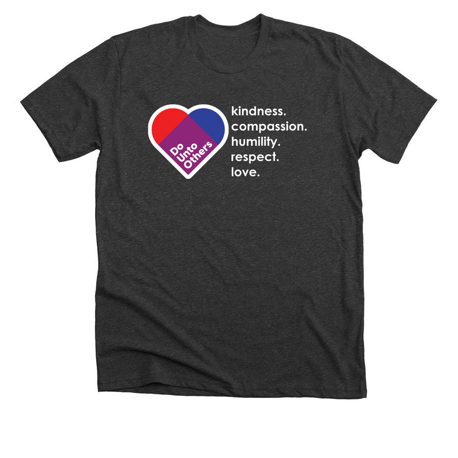 Do Unto Others, a Dark Grey Heather Premium Unisex Tee