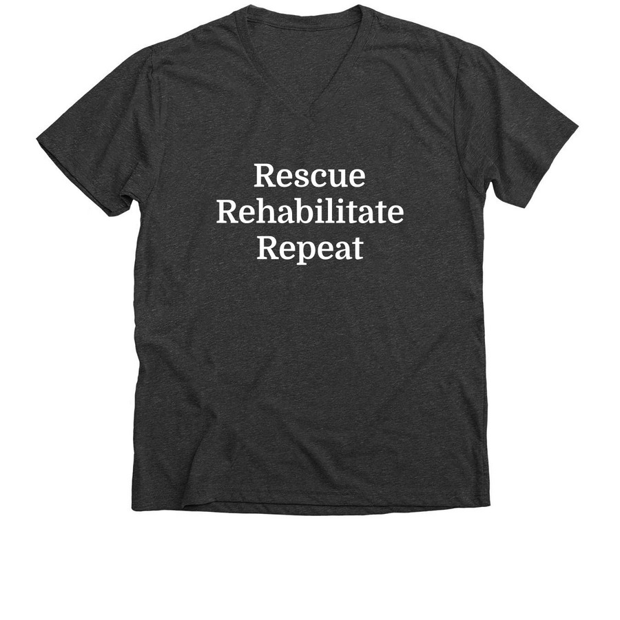 Rescue, Rehab, Repeat, a Dark Grey Heather Premium V-Neck Tee