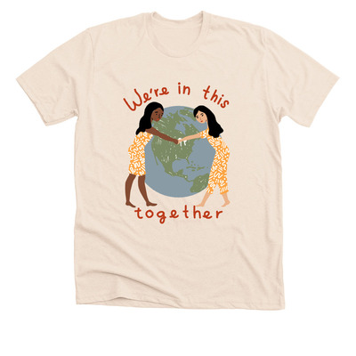 We're In This Together, a Heather Soft Cream Premium Unisex Tee