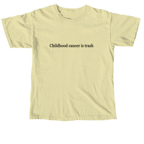 Childhood Cancer is Trash, a Butter Comfort Colors Unisex Tee