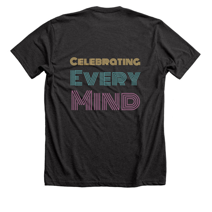 Celebrating Every Mind, a Dark Grey Heather Premium Unisex Tee (back-view)