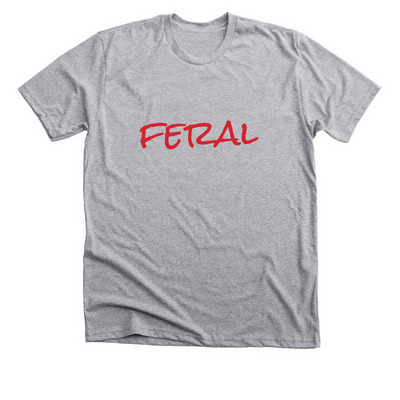 Feral, a Athletic Heather Premium Unisex Tee