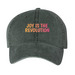 Joy is the Revolution Hat, a Forest Printed Pigment Dye Baseball Cap