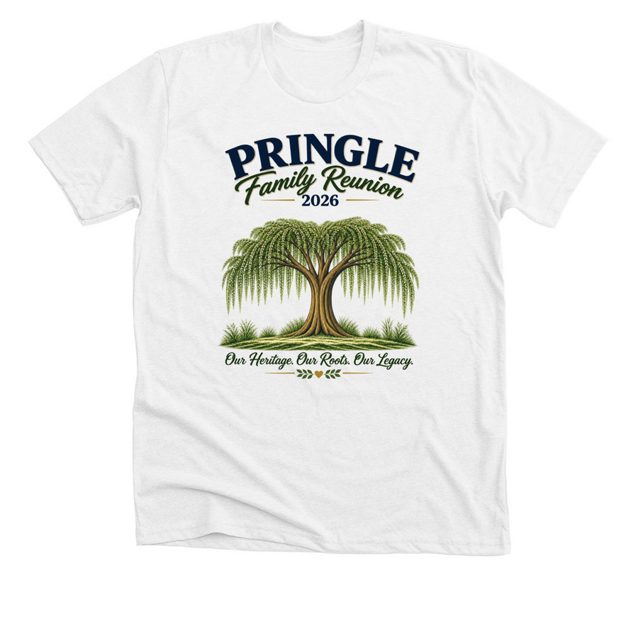 Pringle Family Reunion '26 (Contest Winner), a Solid White Blend Premium Unisex Tee