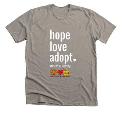 BCHS survives on hope and thrives on love, a Heather Stone Premium Unisex Tee