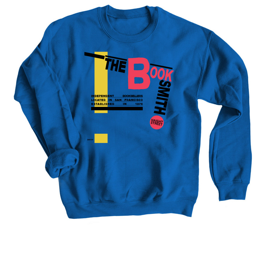 Booksmith: book babe swag, a Royal Blue Crewneck Sweatshirt