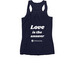 Love Is the Answer, a Navy Women's Racerback (back-view)
