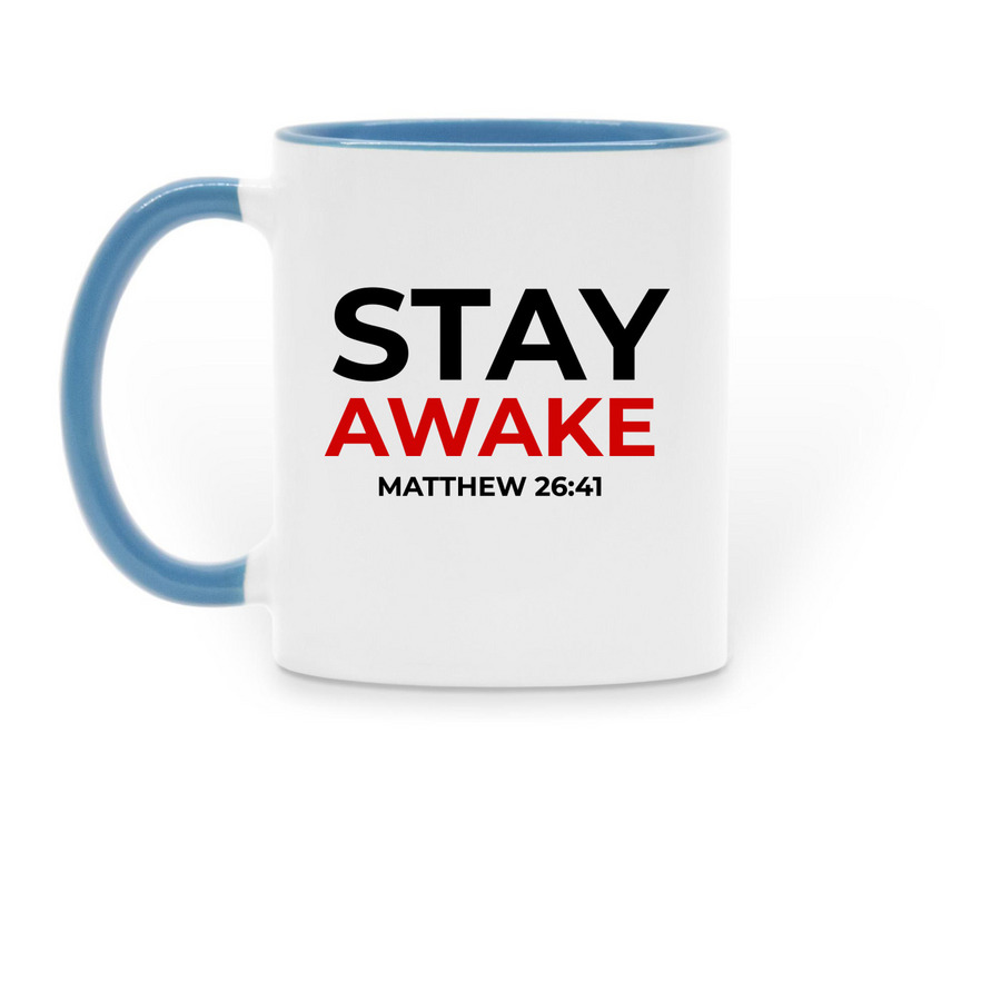 STAY AWAKE, a Light Blue Two-Tone Ceramic Mug (back-view)
