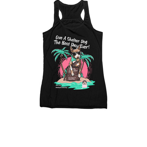 Give a Shelter Dog the Best Day EVER!, a Black Women's Racerback
