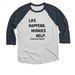 TXHR - Life Happens. Huskies Help., a Indigo and Heather White 3/4 Sleeve Baseball Tee