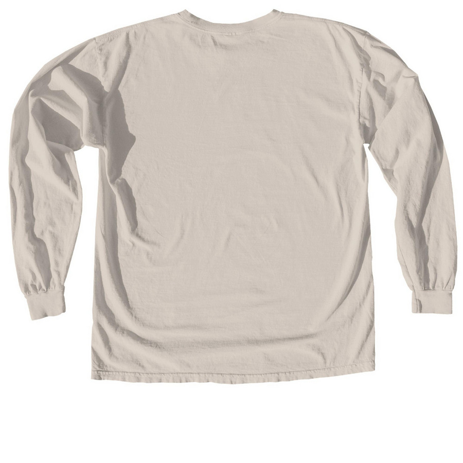 No cows, no sheep, no problem., a Ivory Comfort Colors Long Sleeve Tee (back-view)