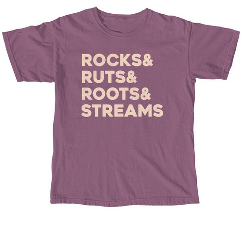 Rocks & Ruts & Roots & Streams, a Berry Comfort Colors Unisex Tee
