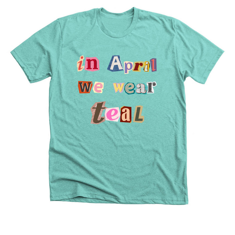 Sexual Assault Awareness Month, a Heather Sea Green Premium Unisex Tee