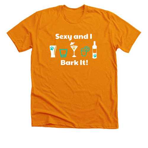 Sexy and I Bark It (Orange) - CanAm '23, a Heather Orange Premium Unisex Tee