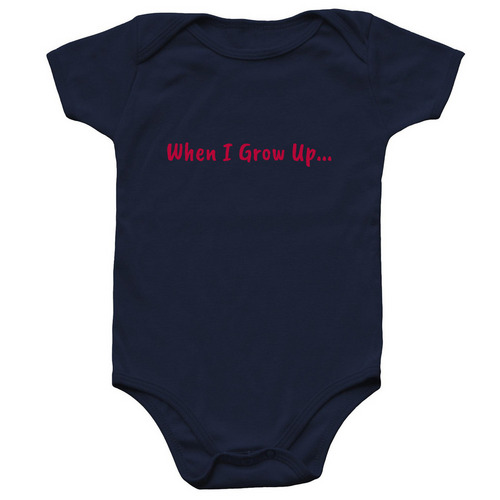 When I Grow Up Baby, a Navy Infant Onesie