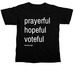 Prayerful. Hopeful. Voteful., a Black Comfort Colors Unisex Tee