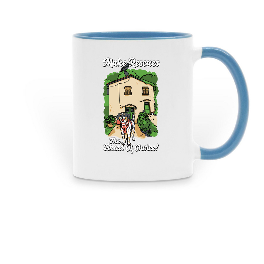Make Rescues The Breed Of Choice!, a Light Blue Two-Tone Ceramic Mug