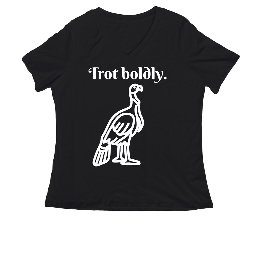 Trot Boldly., a Black Women's Relaxed V-Neck Tee
