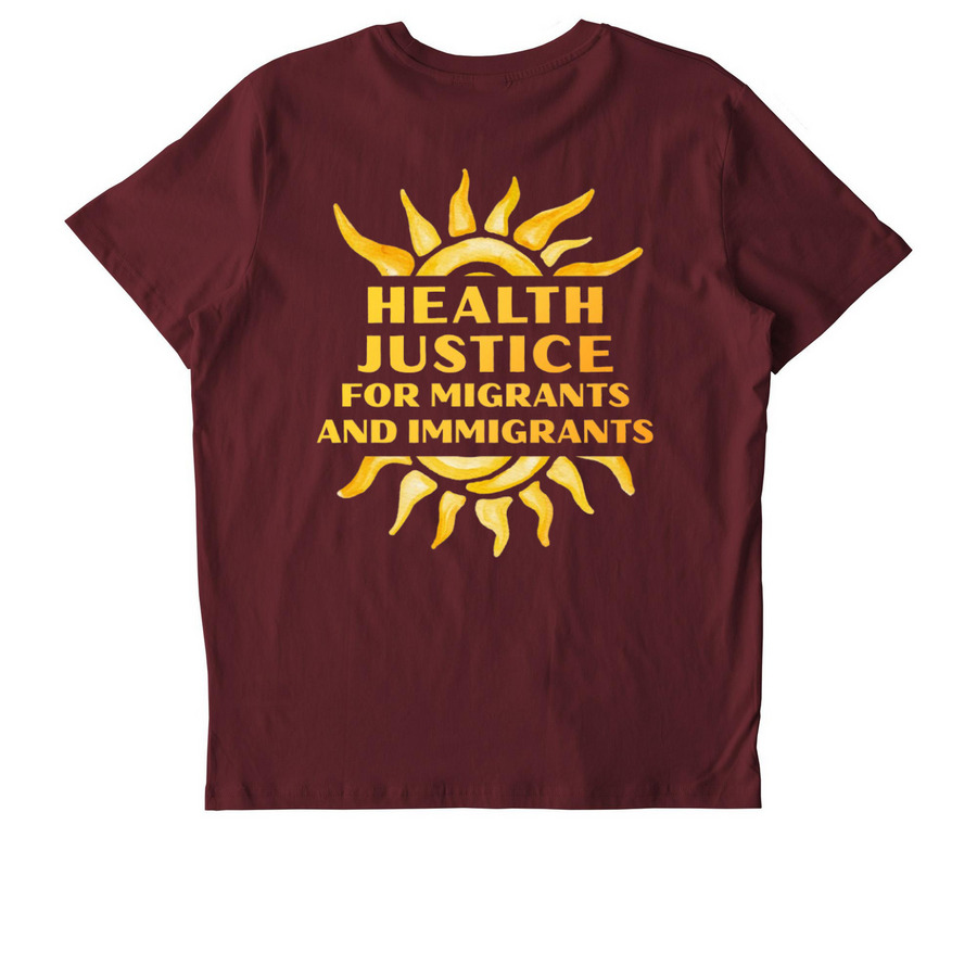 Migrant Health Justice Tee & Sweatshirt, a Burgundy Stanley/Stella Unisex Crafter Tee (back-view)