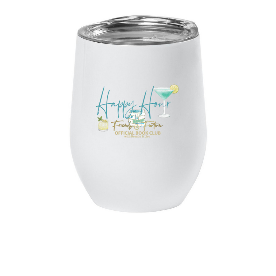 Toast to Happy Hour!, a White Insulated Wine Cup