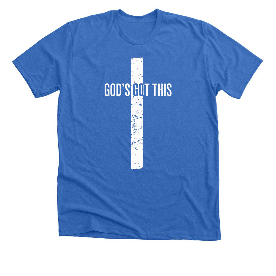 God's got this (white), a Heather True Royal Premium Unisex Tee