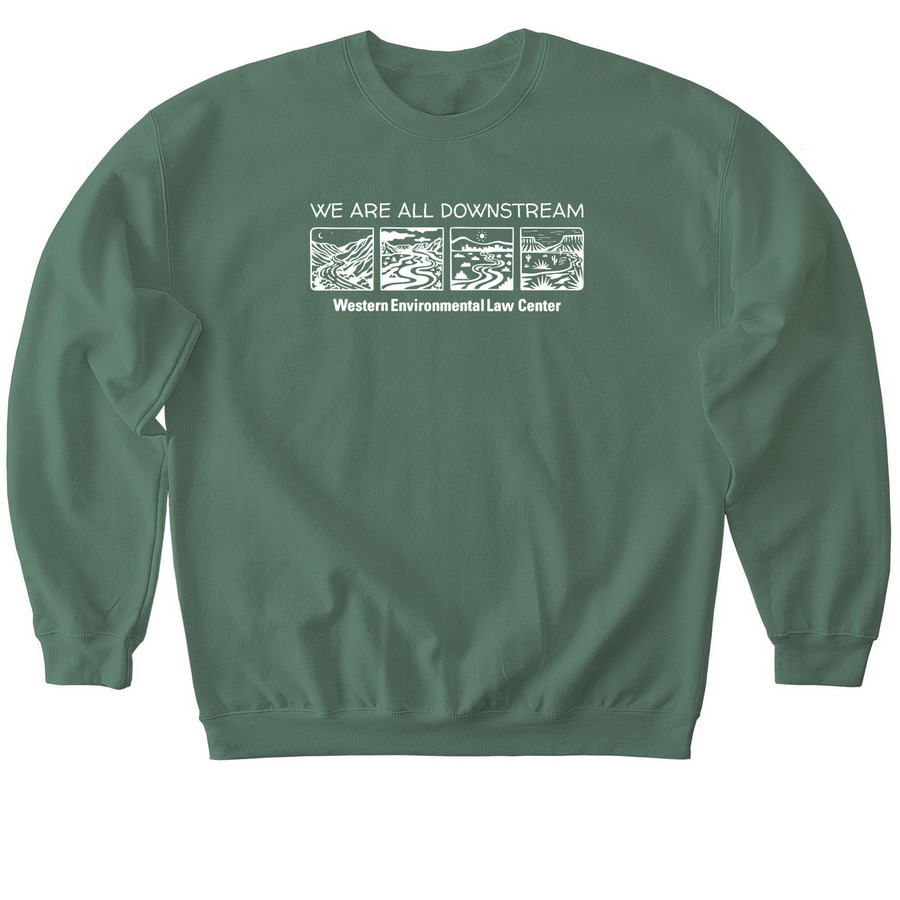 We are All Downstream (Light), a Military Green Softstyle Crewneck Sweatshirt