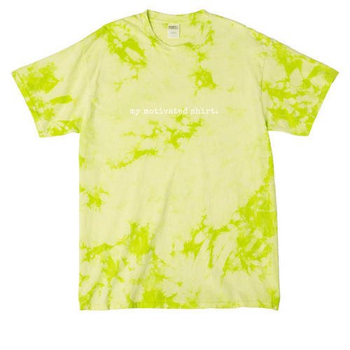 My Motivated Shirt., a Lemon Lime Crystal Tie Dye Tee