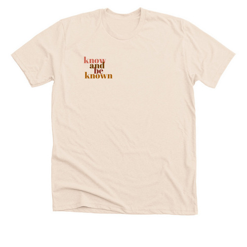 Know and Be Known, a Heather Soft Cream Premium Unisex Tee
