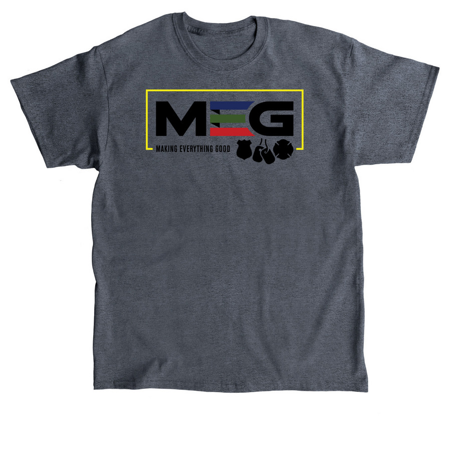 Making Everything Good - Black Logo, a Dark Heather Classic Unisex Tee