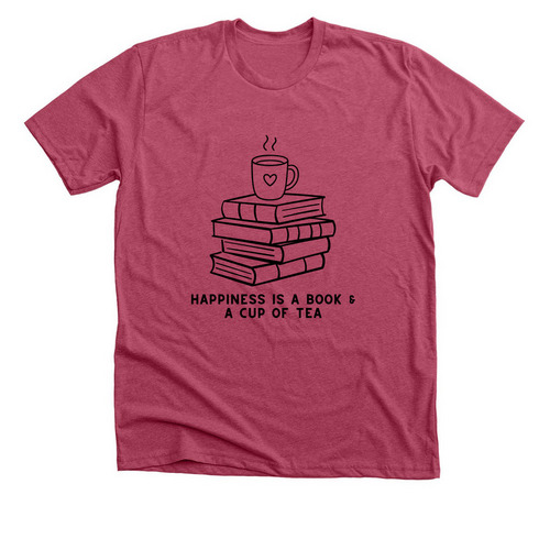 Happiness is a Book and a Cup of Tea, a Heather Raspberry Premium Unisex Tee