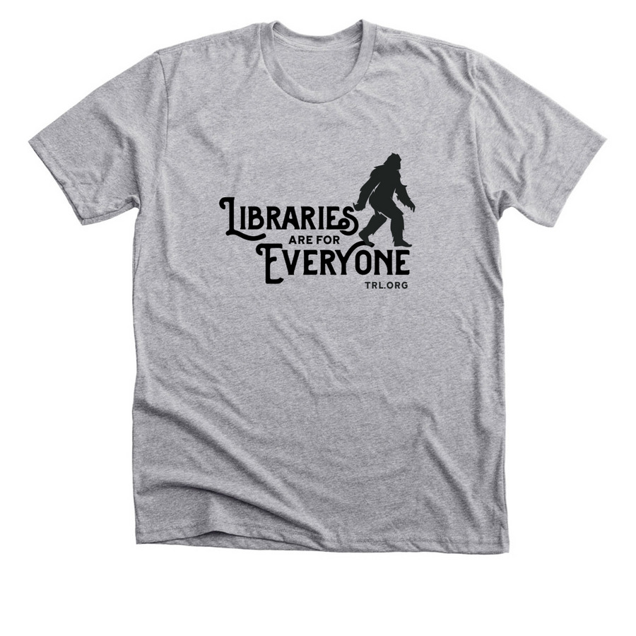 Libraries are for Everyone, a Athletic Heather Premium Unisex Tee