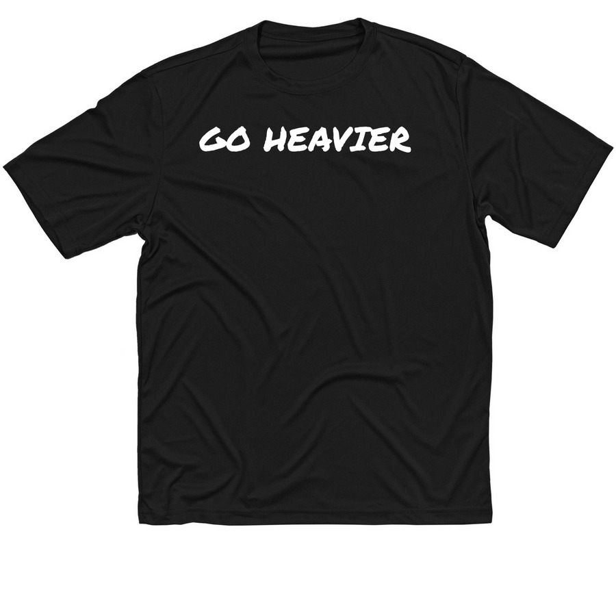 Go Heavier! Performance T!, a Black Classic Performance Tee